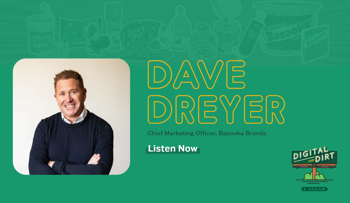 Dave Dreyer - Chief Marketing Officer, Bazooka Brands