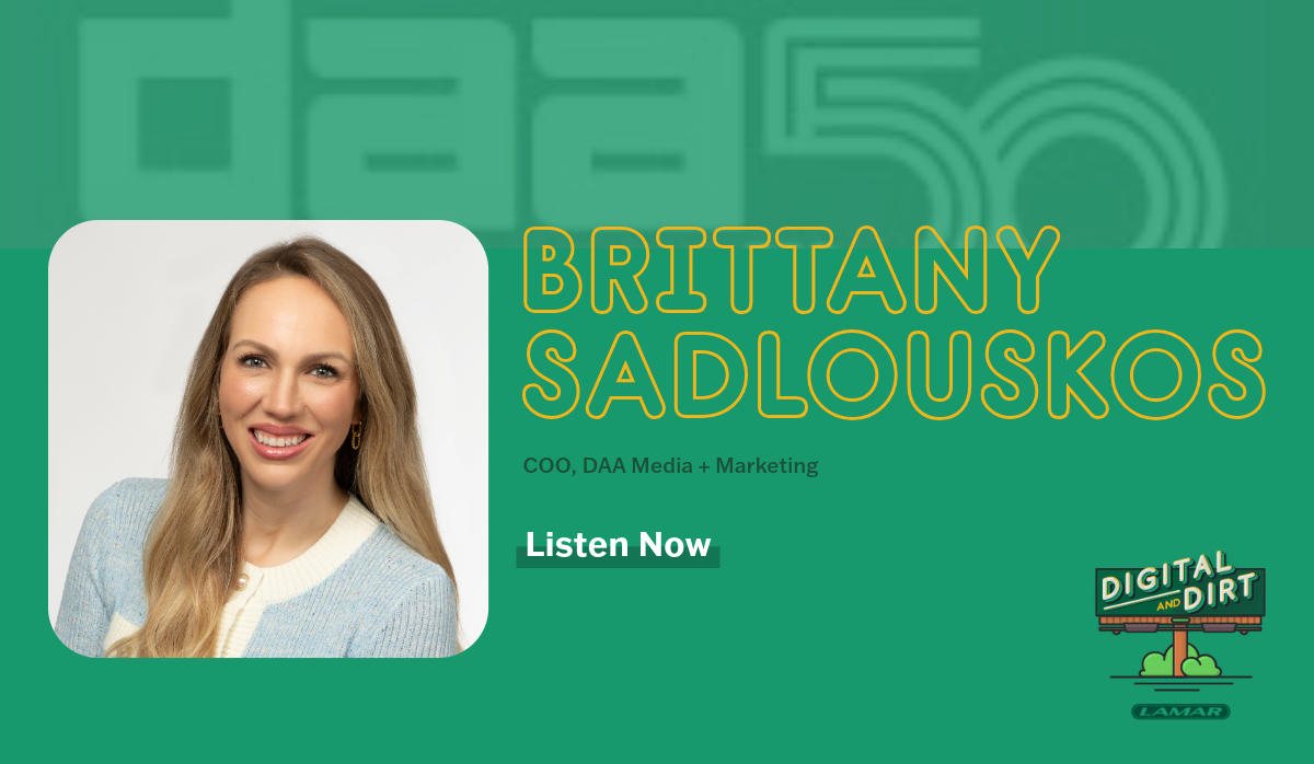 Brittany Sadlouskos - COO, DAA Media + Marketing