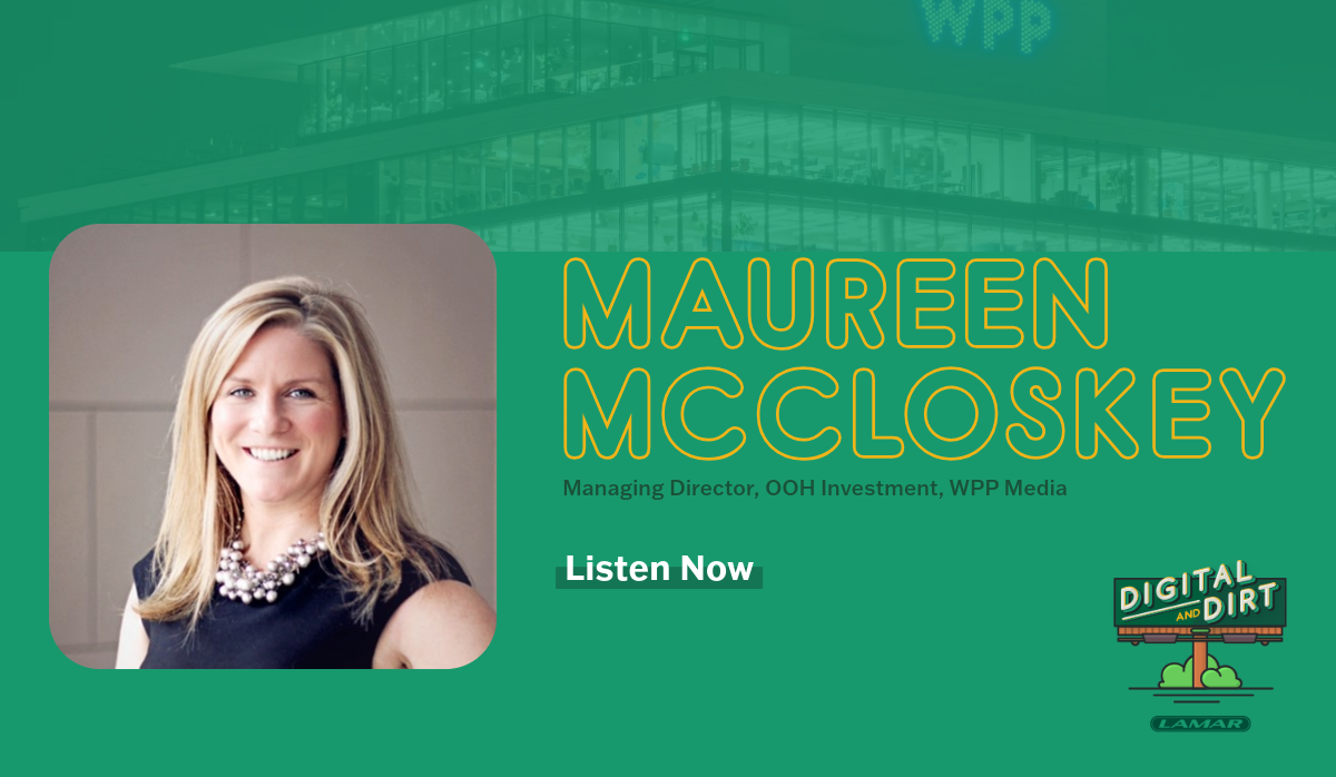 Maureen McCloskey Geraghty - Managing Director, OOH Investment at WPP Media