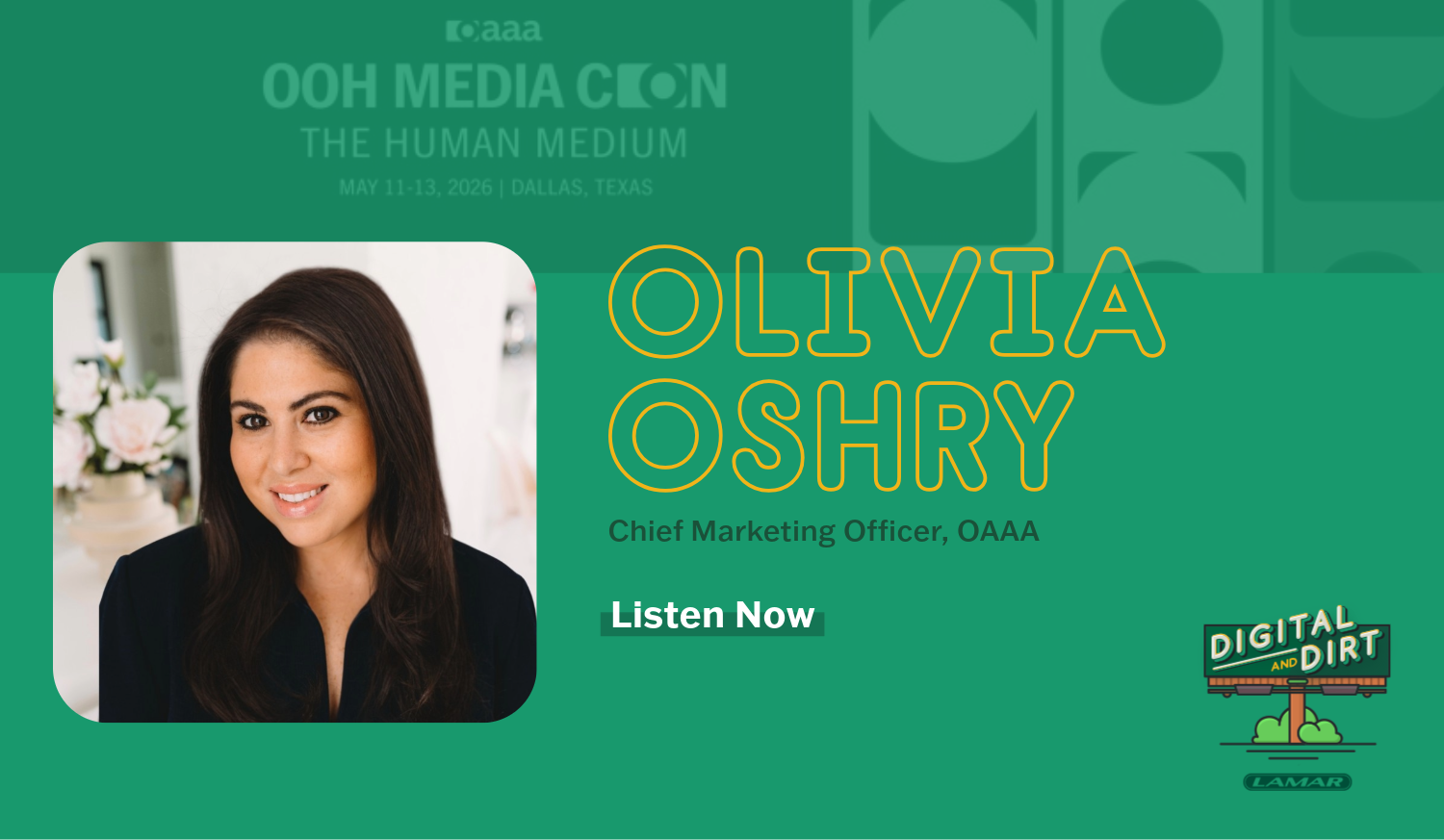 Olivia Oshry - CMO, OAAA