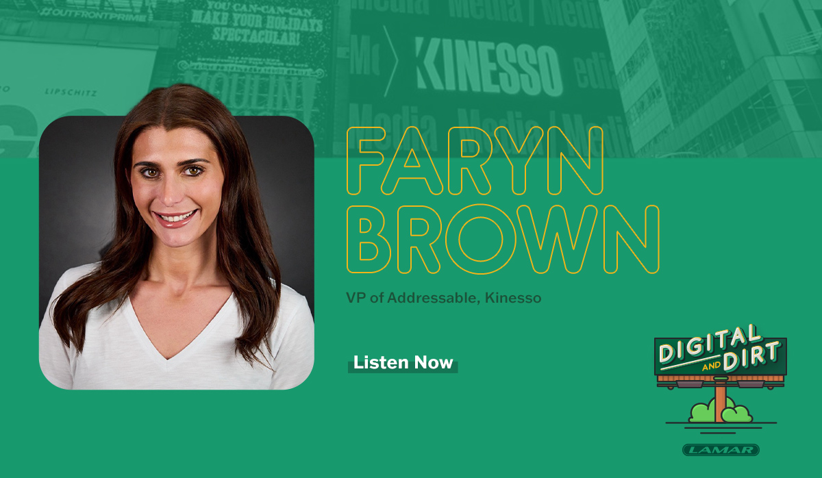 Faryn Brown - VP of Addressable, KINESSO